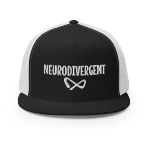 Neurodivergent Trucker Cap