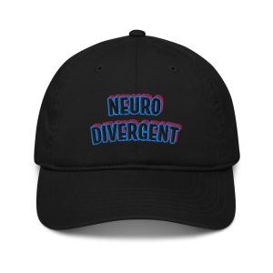 Neurodivergent Autism ADHD Organic Dad Hat