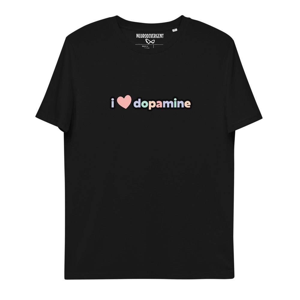 I Love Dopamine Unisex Organic Cotton T-shirt