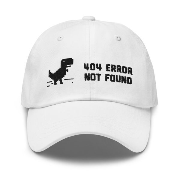 404 Error Not Found Dad Hat
