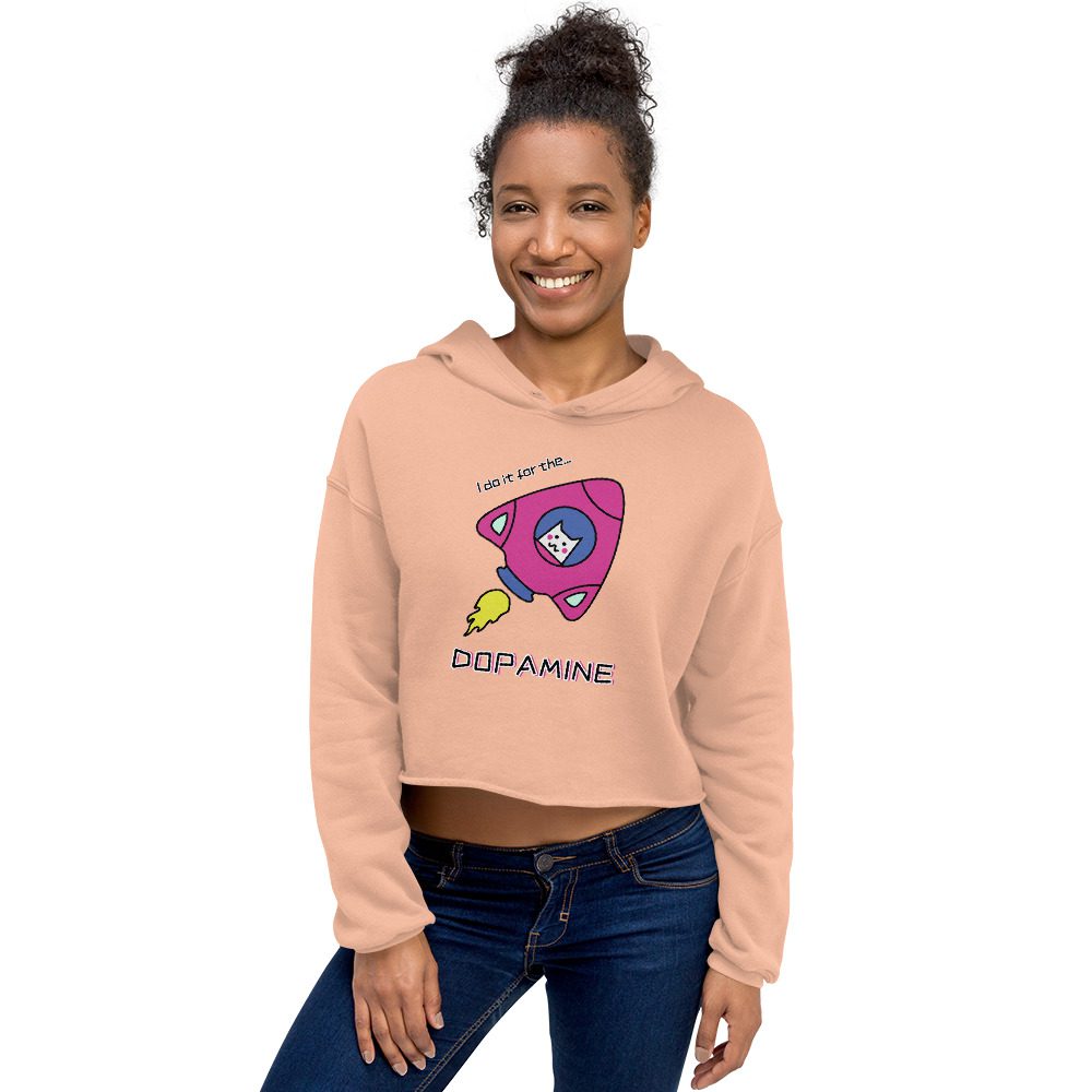 I Do It For The DOPAMINE Crop Hoodie
