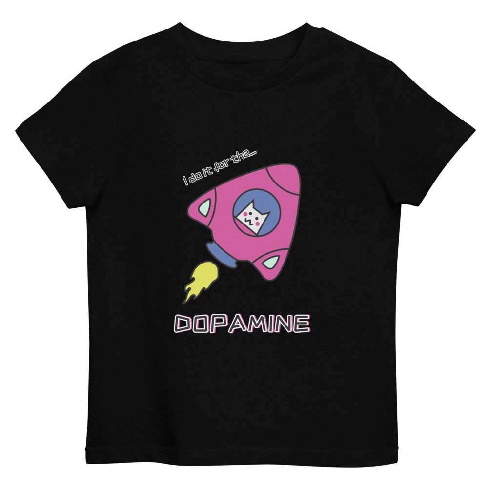 I Do It For The DOPAMINE Organic Cotton Kids T-shirt