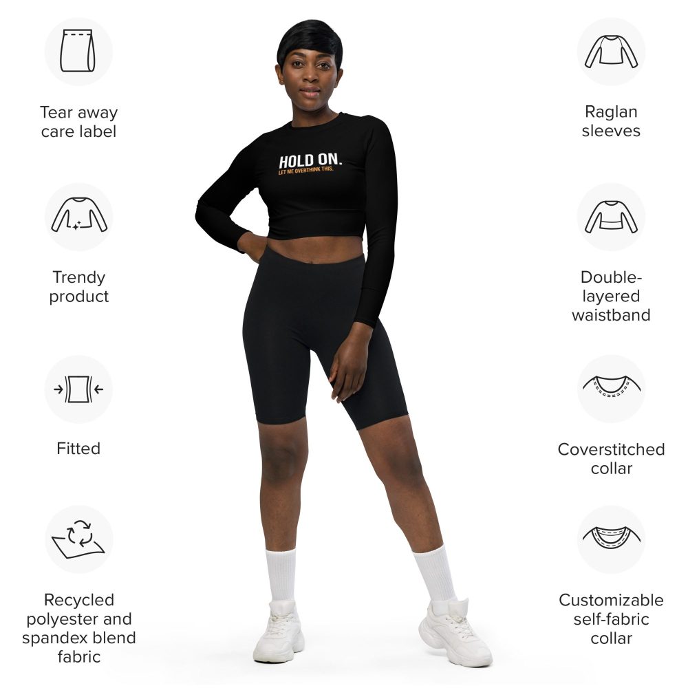 Hold On Let Me Overthink This Recycled Long-sleeve Crop Top