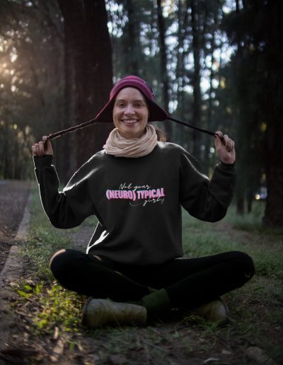 Not Your Neurotypical Girl Unisex Sweatshirt