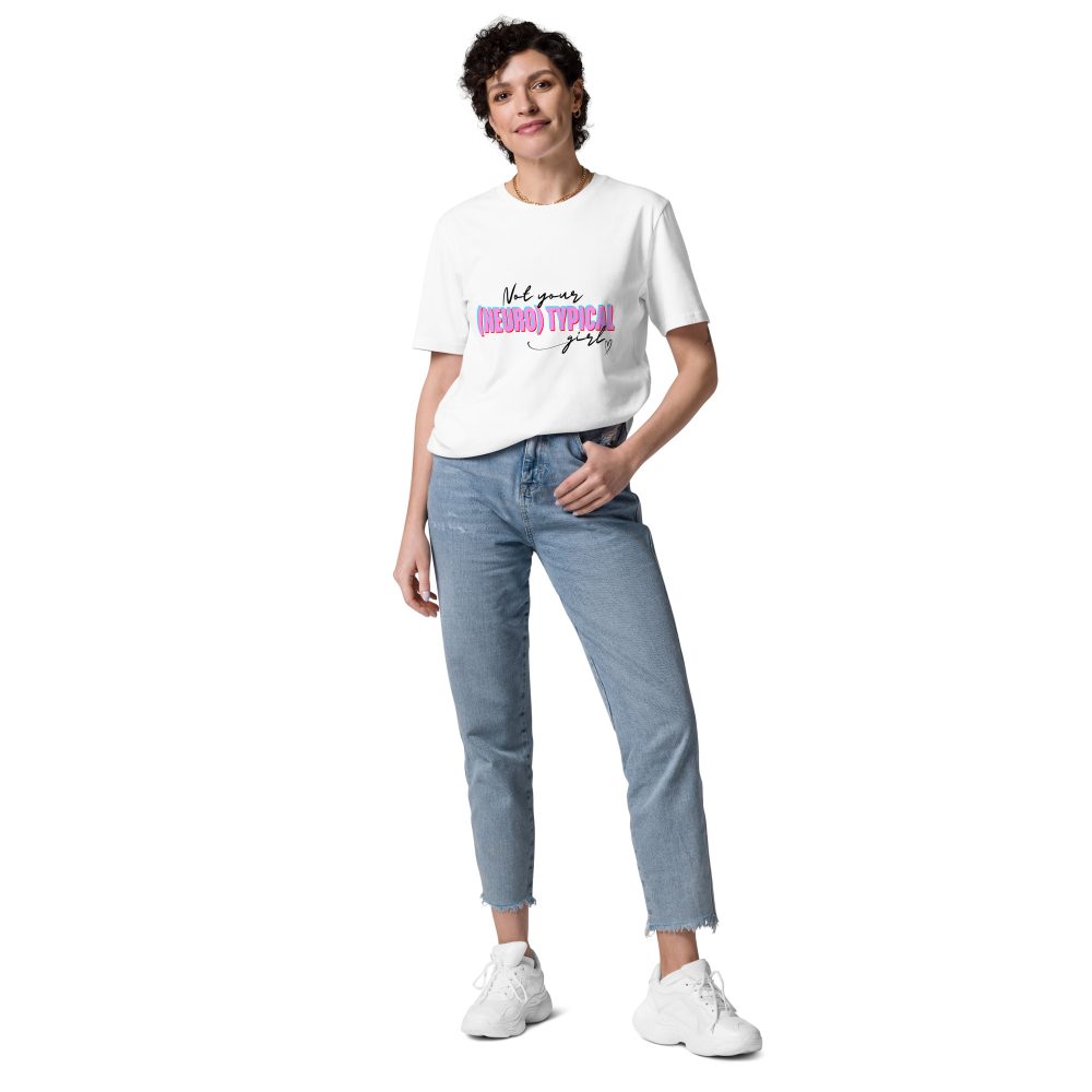 Not Your (Neuro) Typical Girl Unisex Organic Cotton T-shirt