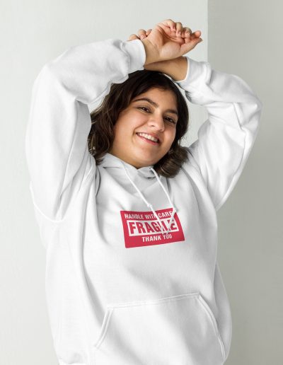 Handle With Care – FRAGILE Unisex Hoodie