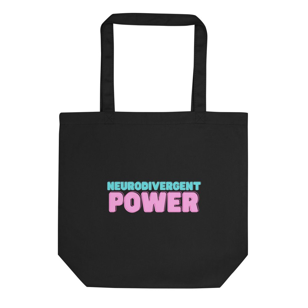Neurodivergent Power Organic Tote Bag