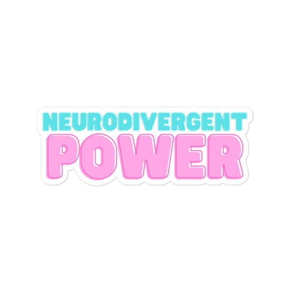 Neurodivergent Power Bubble-free Stickers