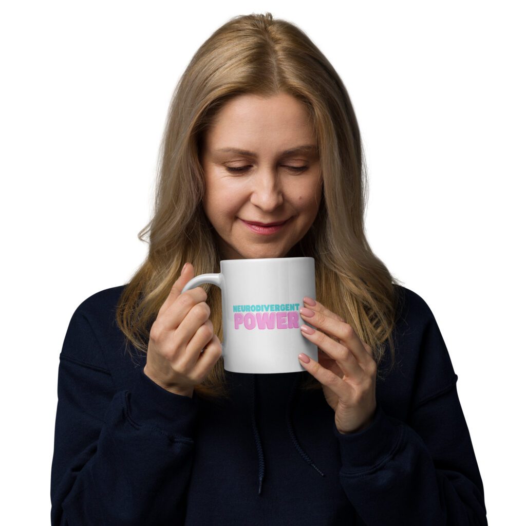 Neurodivergent Power Mug