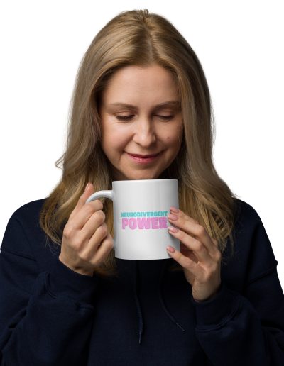 Neurodivergent Power Mug