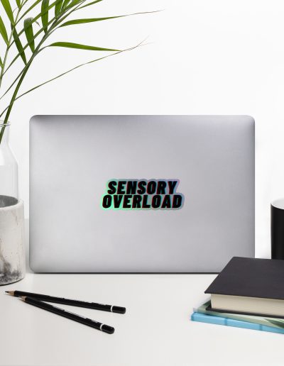 SENSORY OVERLOAD Holographic Stickers