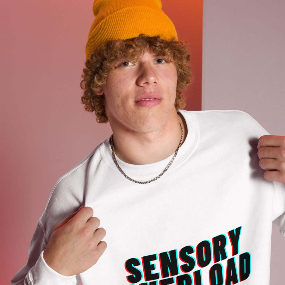 SENSORY OVERLOAD Unisex Sweatshirt