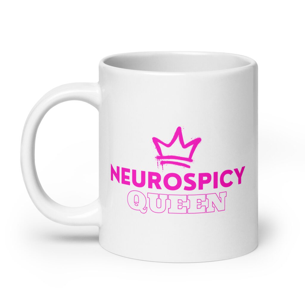 Neurospicy Queen Mug