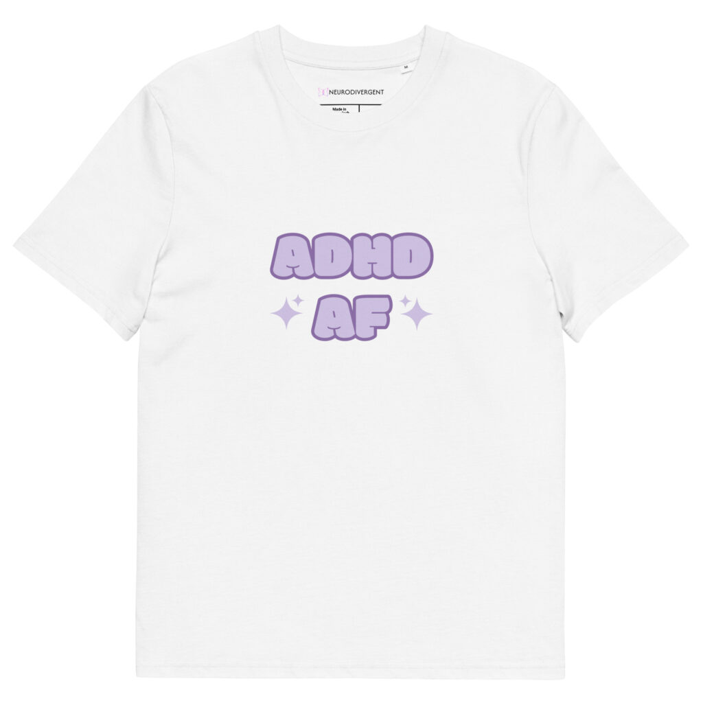 ADHD AF Unisex Organic Cotton T-shirt