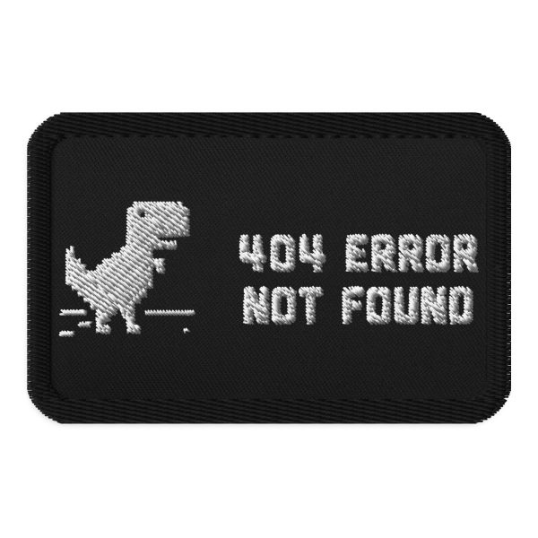 404 Error Not Found Embroidered Patch