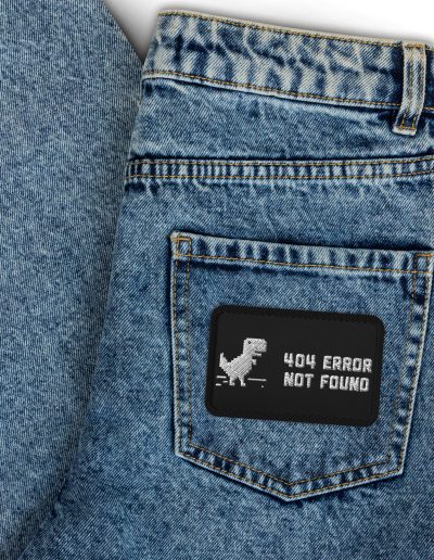 404 Error Not Found Embroidered Patch