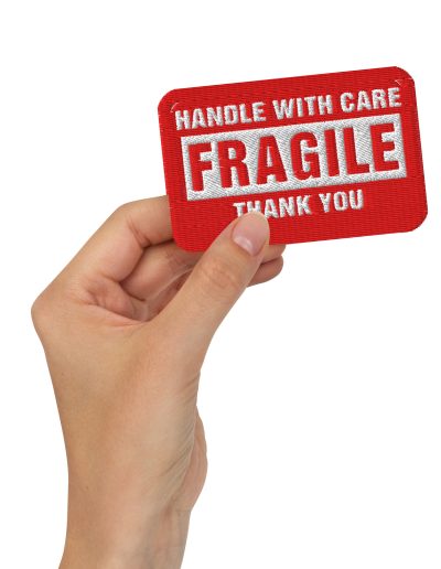 Handle With Care – FRAGILE Embroidered Patch