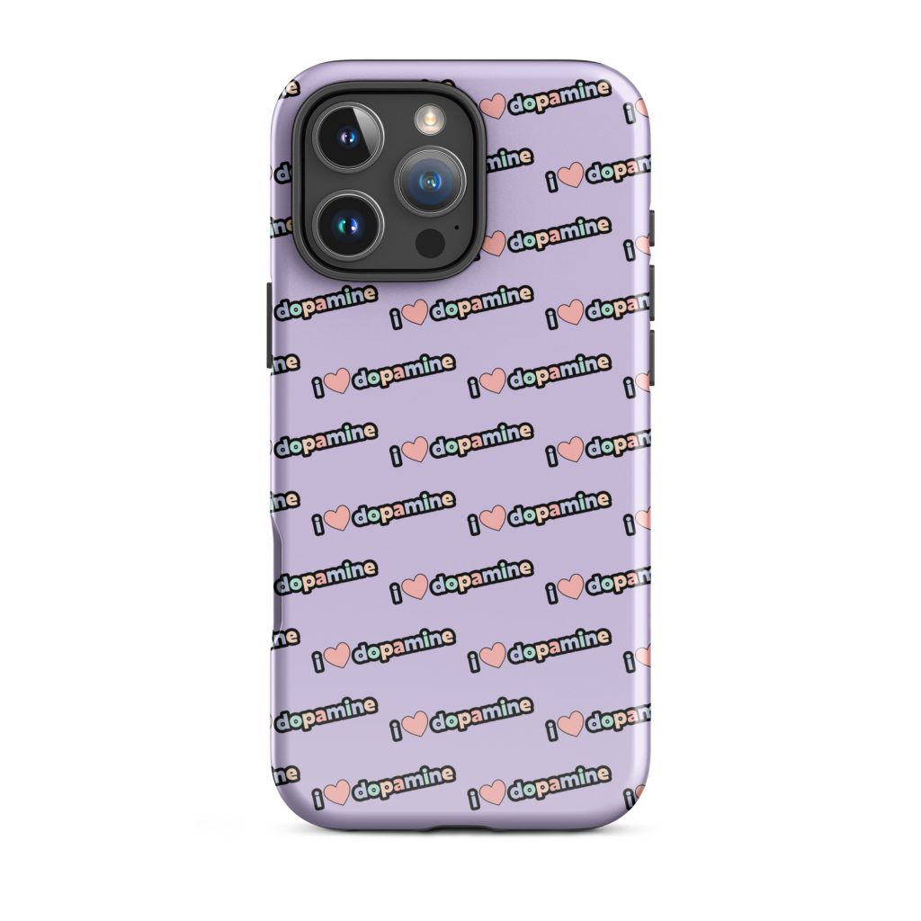 I Love Dopamine iPhone Case
