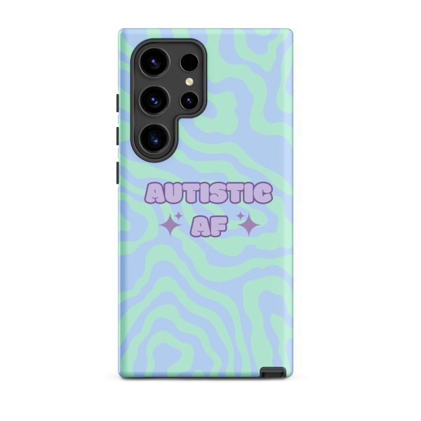 Autistic AF Tough Case for Samsung®