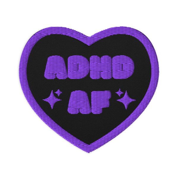 ADHD AF Embroidered Patch