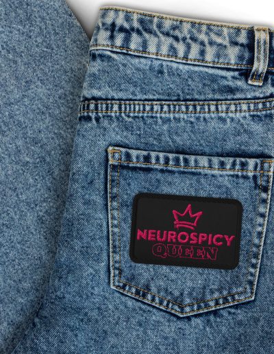 Neurospicy Queen Embroidered Patch