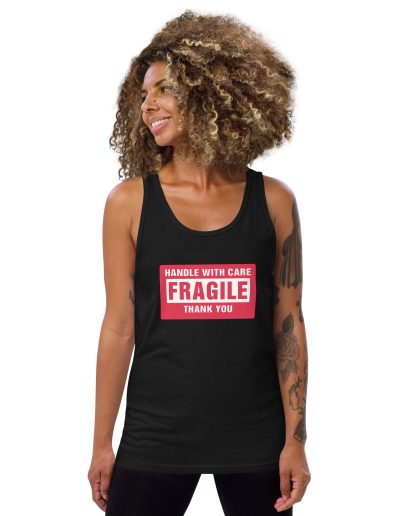 Handle With Care – FRAGILE Unisex Tank Top Vest