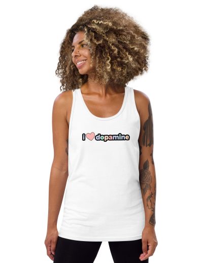 I Love Dopamine Unisex Tank Top Vest