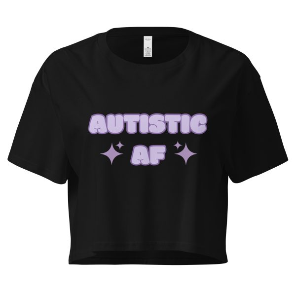 Autistic AF Crop Top