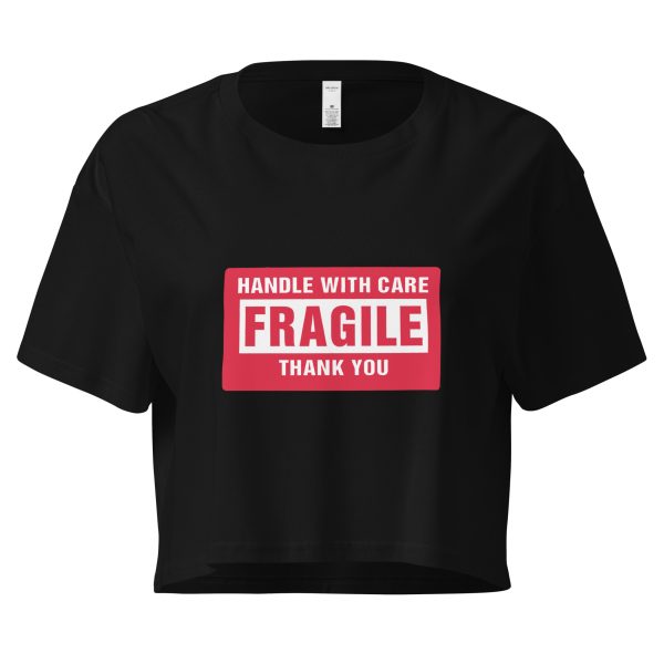 Handle With Care – FRAGILE Crop Top