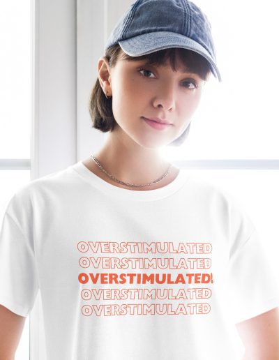 OVERSTIMULATED! Crop Top