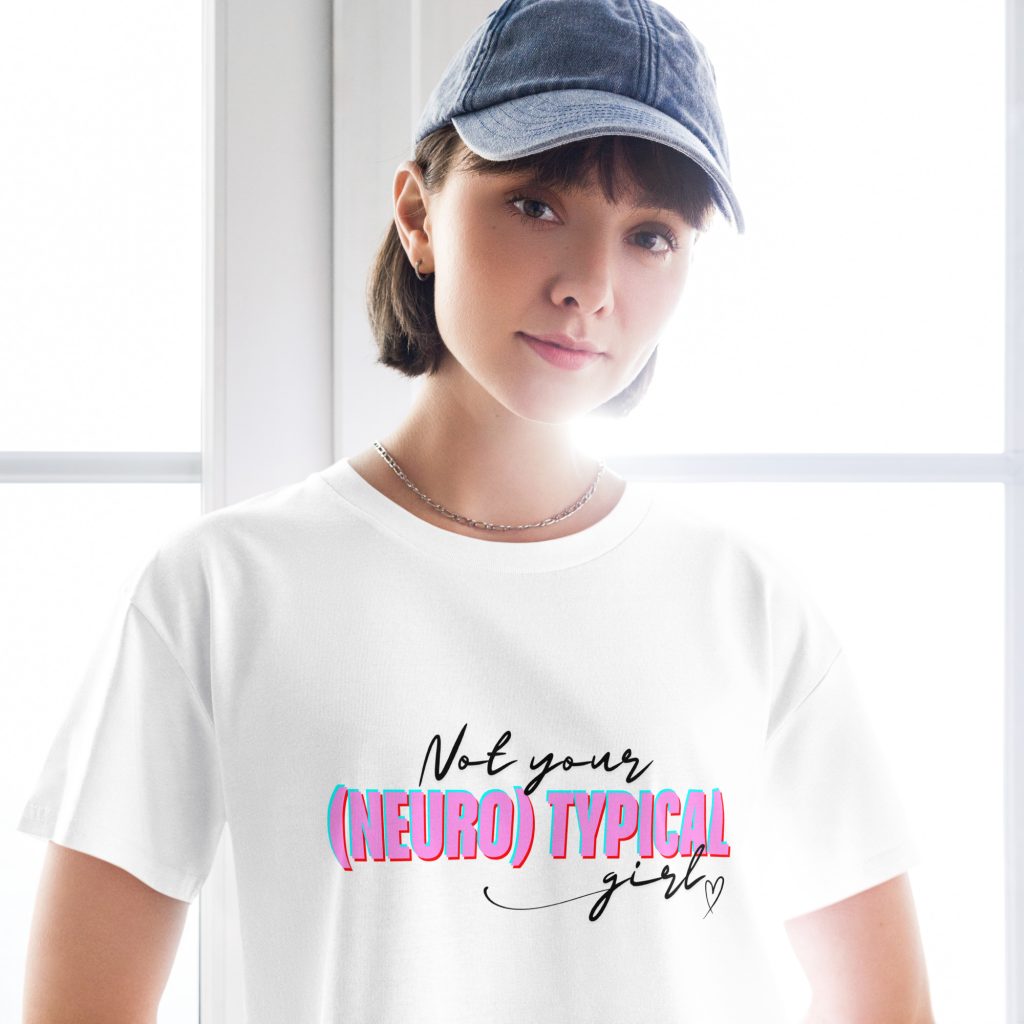 Not Your (Neuro) Typical Girl Crop Top