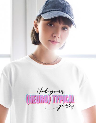 Not Your (Neuro) Typical Girl Crop Top