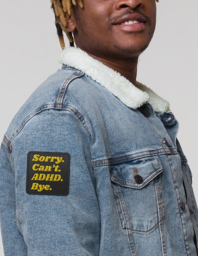 Sorry Can’t ADHD Bye Embroidered Patch