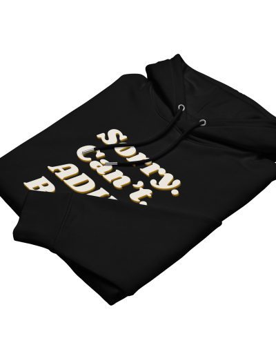 Sorry Can’t ADHD Unisex Organic Hoodie