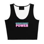 Neurodivergent Power Crop Top Vest