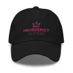 Neurospicy Queen Dad Hat