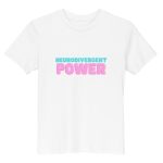 Neurodivergent Power Kids Organic T-shirt