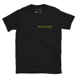 Don’t Talk To Me I’m Hyperfocusing Unisex T-Shirt
