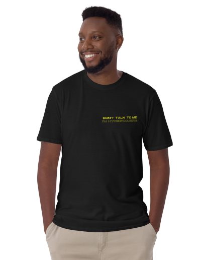 Don’t Talk To Me I’m Hyperfocusing Unisex T-Shirt