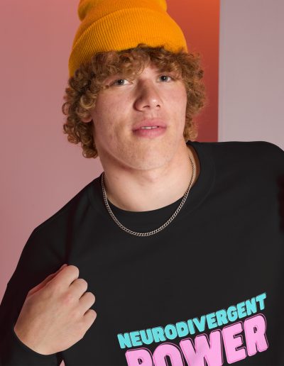 Neurodivergent Power Unisex Sweatshirt