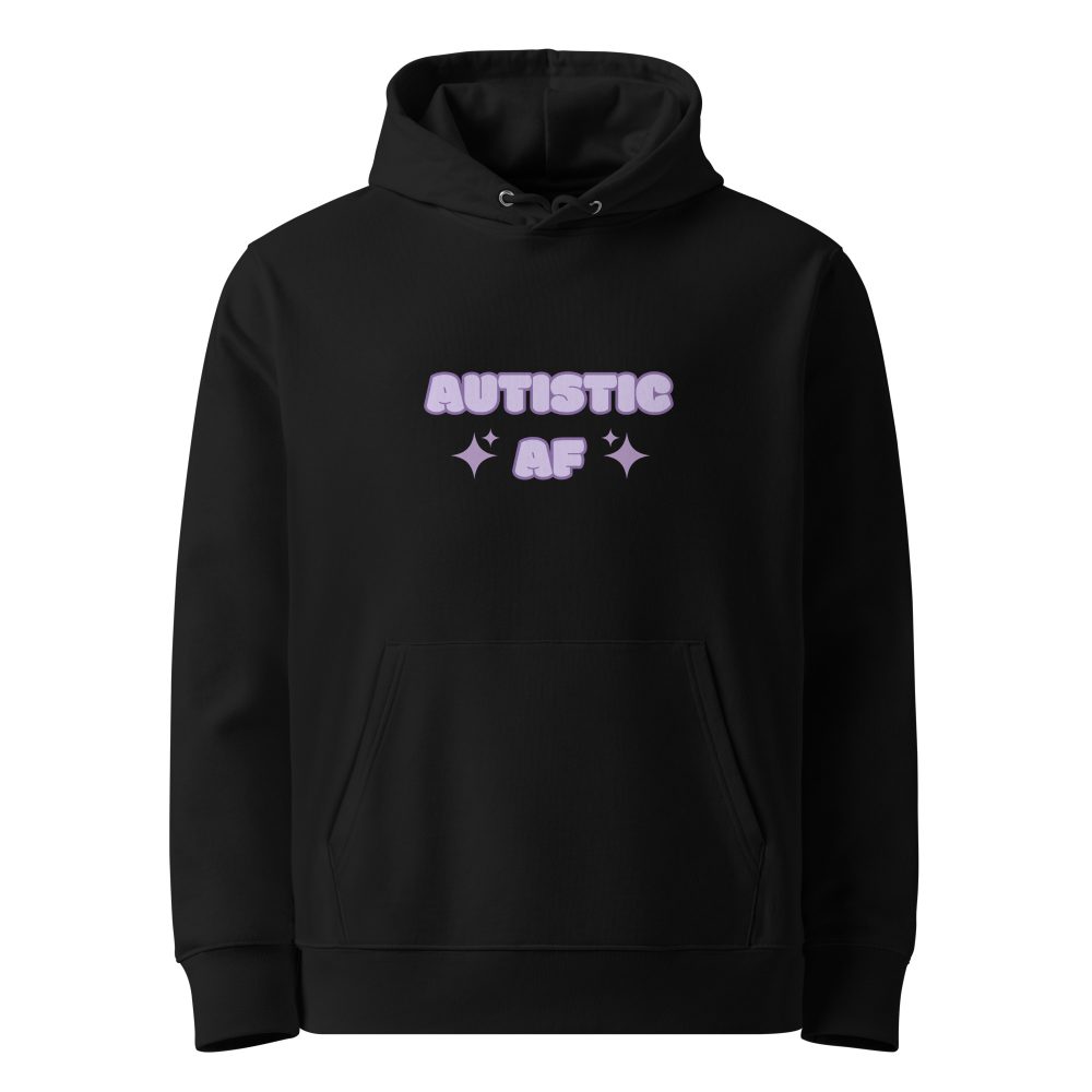 Autistic AF Unisex Organic Hoodie