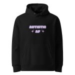 Autistic AF Unisex Organic Hoodie