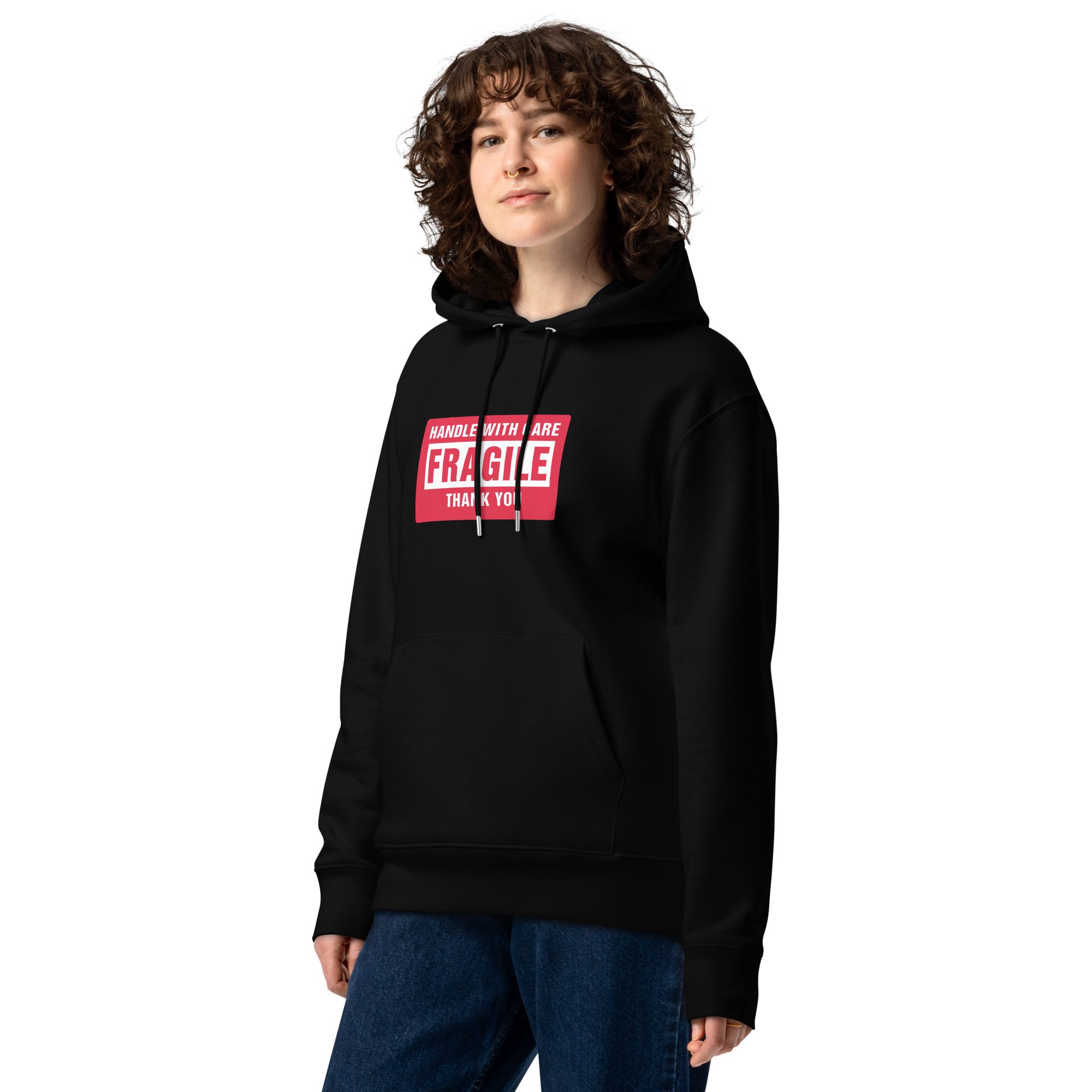 Handle With Care – FRAGILE Unisex Organic Hoodie