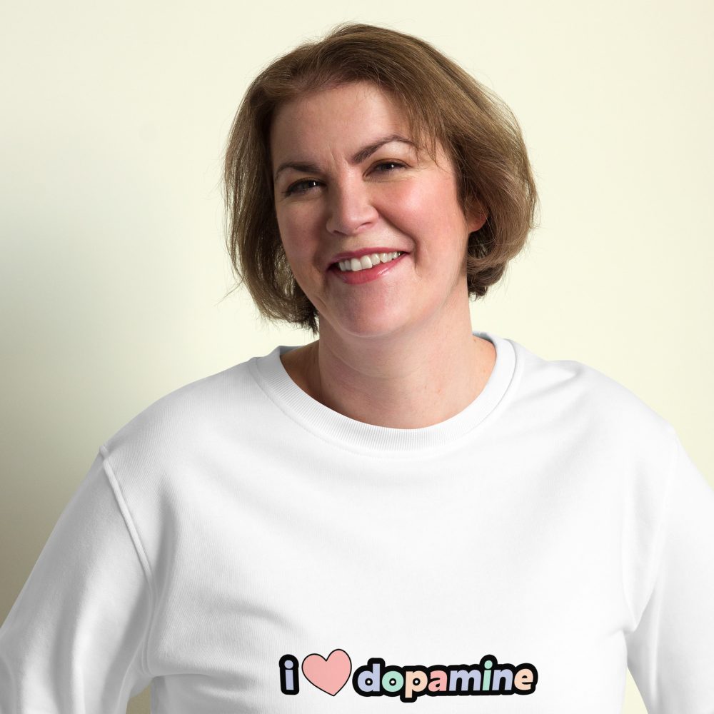 I Love Dopamine Unisex Organic Sweatshirt