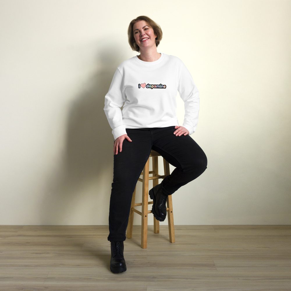 I Love Dopamine Unisex Organic Sweatshirt