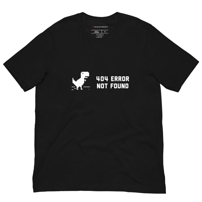 404 Error Not Found Unisex T-Shirt