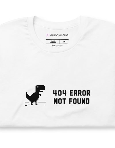 404 Error Not Found Unisex T-Shirt
