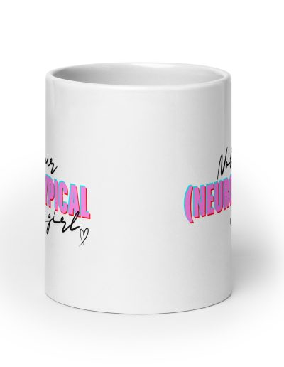 Not Your (Neuro) Typical Girl Mug