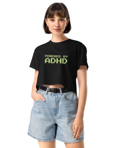 Powered By ADHD Women’s Crop Top