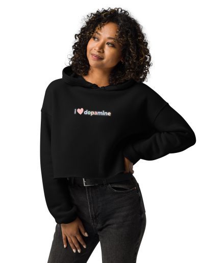 I Love Dopamine Crop Hoodie